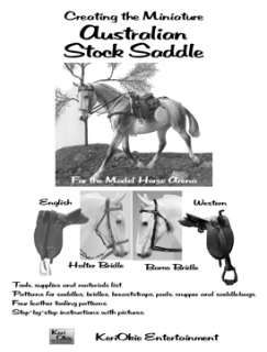 Australian Stock Saddle for Model Horses Pattern Book  