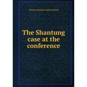   case at the conference Thomas Franklin Fairfax Millard Books