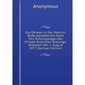   Bildungs Anstalten Am 2. August 1877 (German Edition) Anonymous
