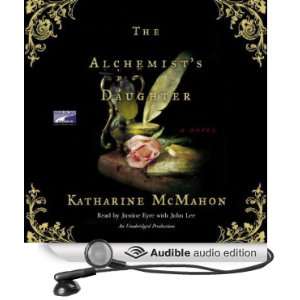  The Alchemists Daughter (Audible Audio Edition 