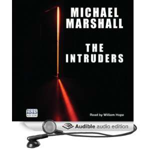  The Intruders (Audible Audio Edition) Michael Marshall 