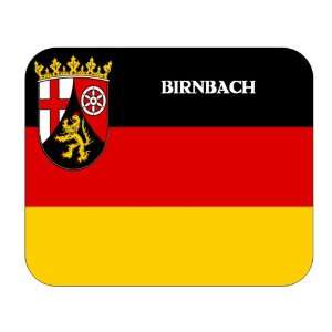    Palatinate (Rheinland Pfalz), Birnbach Mouse Pad 