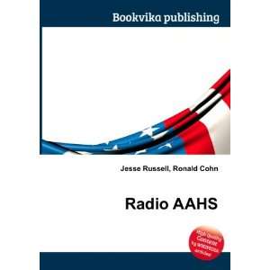  Radio AAHS Ronald Cohn Jesse Russell Books