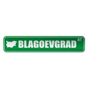   BLAGOEVGRAD ST  STREET SIGN CITY BULGARIA