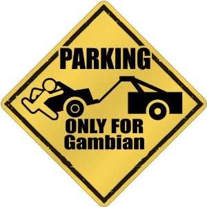  New  Parking Only For Gambian  Gambia Crossing Country 
