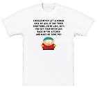 Eric Cartman South Park Quote T Shirt