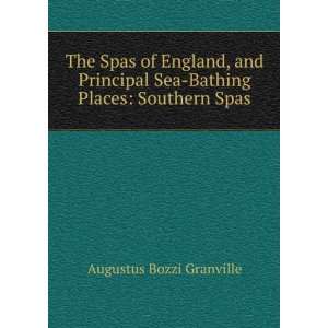   Places Southern Spas Augustus Bozzi Granville  Books