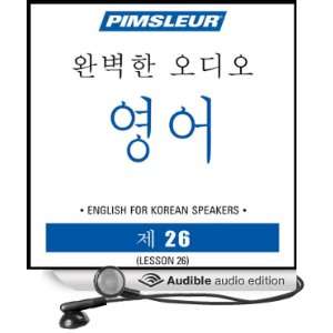  ESL Korean Phase 1, Unit 26 Learn to Speak and Understand 