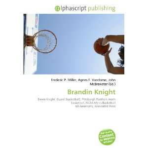  Brandin Knight (9786132794802) Books
