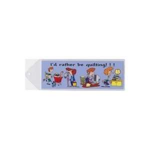  Bookmark Id Rather Be Quilting   3 Pack