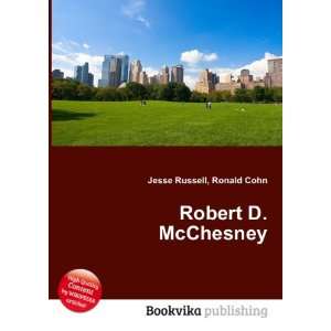  Robert D. McChesney Ronald Cohn Jesse Russell Books