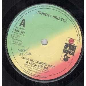   HOLD ON ME 7 INCH (7 VINYL 45) UK ARIOLA 1980 JOHNNY BRISTOL Music