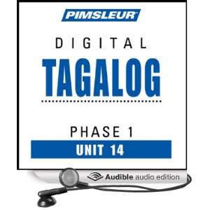 Tagalog Phase 1, Unit 14 Learn to Speak and Understand Tagalog 