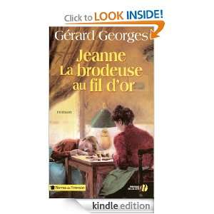 Jeanne la brodeuse au fil dor (Terres de France) (French Edition 