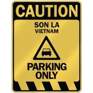   CAUTION SON LA PARKING ONLY  PARKING SIGN VIETNAM