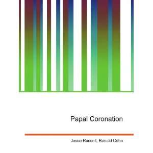  Papal Coronation Ronald Cohn Jesse Russell Books