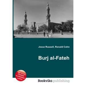  Burj al Fateh Ronald Cohn Jesse Russell Books