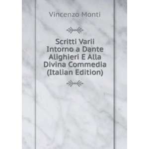   Divina Commedia (Italian Edition) Vincenzo Monti  Books