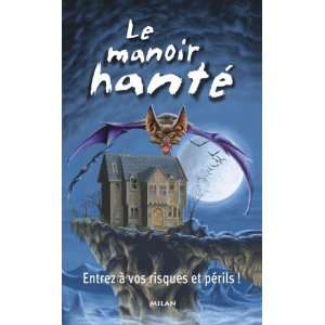  Lmanoir hante (9782745907844) Keith Moseley Books