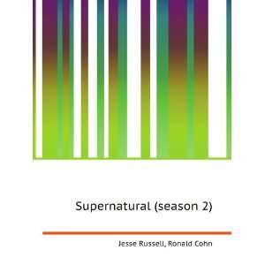  Supernatural (season 2) Ronald Cohn Jesse Russell Books