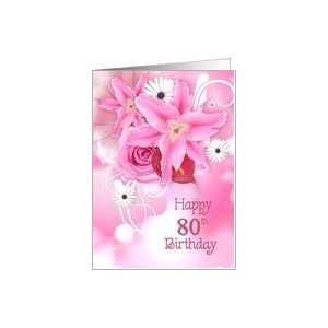  80th birthday, pink, lily, rose, bouquet, daisy Card Toys 