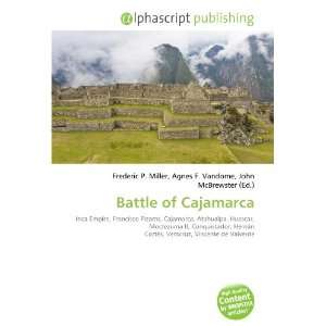  Battle of Cajamarca (9786132699763) Books