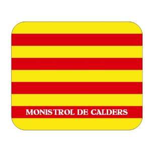   Catalunya (Catalonia), Monistrol de Calders Mouse Pad 