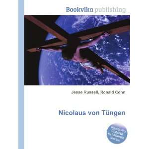  Nicolaus von TÃ¼ngen Ronald Cohn Jesse Russell Books