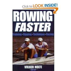  Rowing Faster [Paperback] Volker Nolte Books