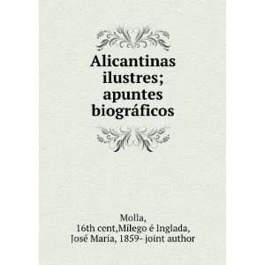  Alicantinas ilustres; apuntes biogrÃ¡ficos 16th cent 