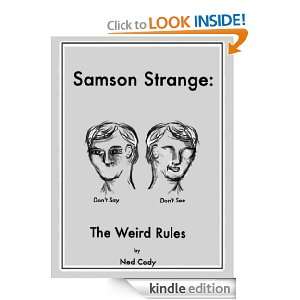 Samson Strange Weird Rules Ned Cody  Kindle Store
