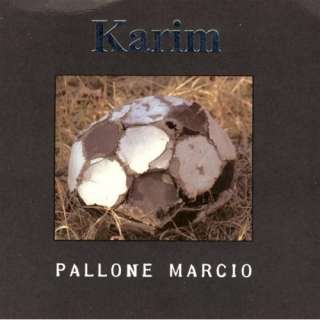  Pallone Marcio (Karaoke Version) Karim