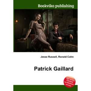 Patrick Gaillard Ronald Cohn Jesse Russell Books