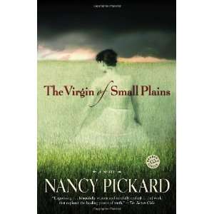   The Virgin of Small Plains A Novel [Paperback] Nancy Pickard Books