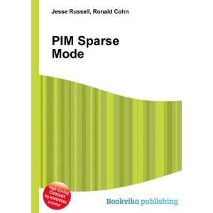  PIM Sparse Mode Ronald Cohn Jesse Russell Books