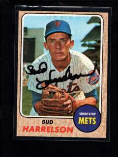 1968 TOPPS #132 BUD HARRELSON AUTHENTIC ON CARD AUTOGRAPH SIGNATURE 