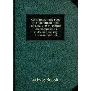   (German Edition) Ludwig Bussler 9785874265861  Books