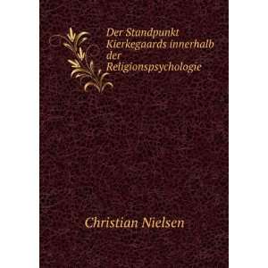  innerhalb der Religionspsychologie. Christian Nielsen Books