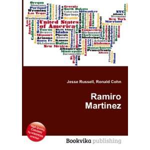  Ramiro Martinez Ronald Cohn Jesse Russell Books