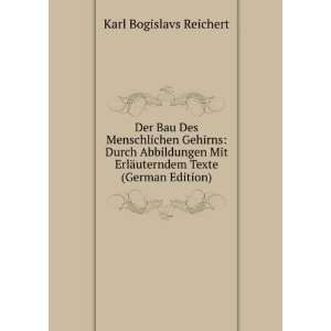   ErlÃ¤uterndem Texte (German Edition) Karl Bogislavs Reichert Books