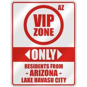   ONLY RESIDENTS FROM LAKE HAVASU CITY  PARKING SIGN USA CITY ARIZONA