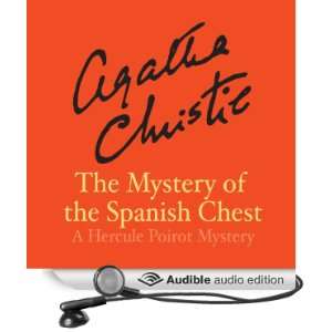  The Mystery of the Spanish Chest (Audible Audio Edition 