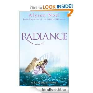 Radiance (Riley 1) Alyson Noel  Kindle Store