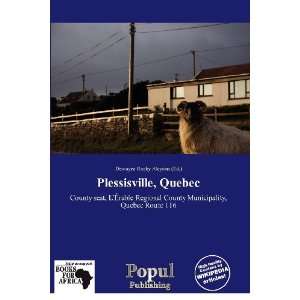    Plessisville, Quebec (9786136339023) Dewayne Rocky Aloysius Books