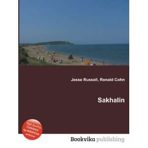  Sakhalin Ronald Cohn Jesse Russell Books