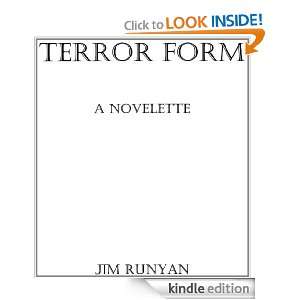 Terror Form Jim Runyan  Kindle Store