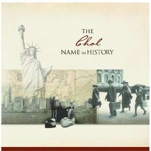  The Chol Name in History Ancestry Books