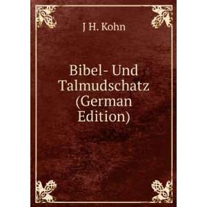   (German Edition) J H. Kohn 9785876682840  Books