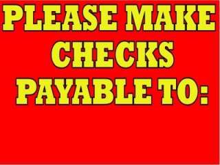 MAKE CHECKS PAYABLE TO VINYL DECAL SIGN STORE BUSINESS  