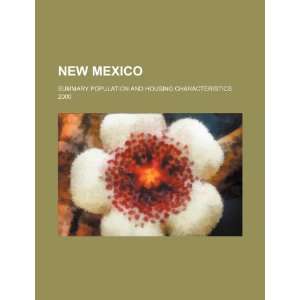  New Mexico Summary population and housing characteristics 